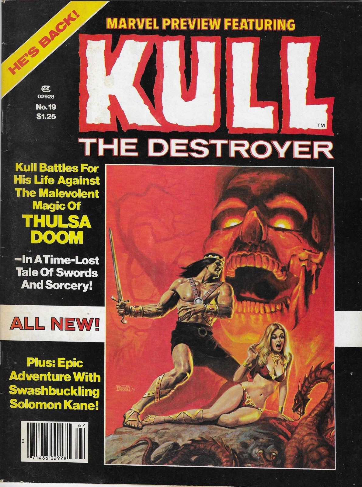 MARVEL PREVIEW #19 SUMMER 1979! (KULL THE DESTROYER)! NEAR MINT! MARVEL CLASSIC!