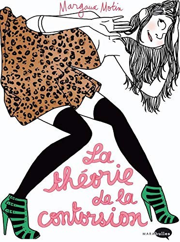 La théorie de la contorsion di Margaux Motin