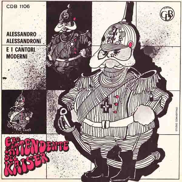 Alessandro Alessandroni E I Cantori Moderni di Alessandroni - Ero L'Attendente D
