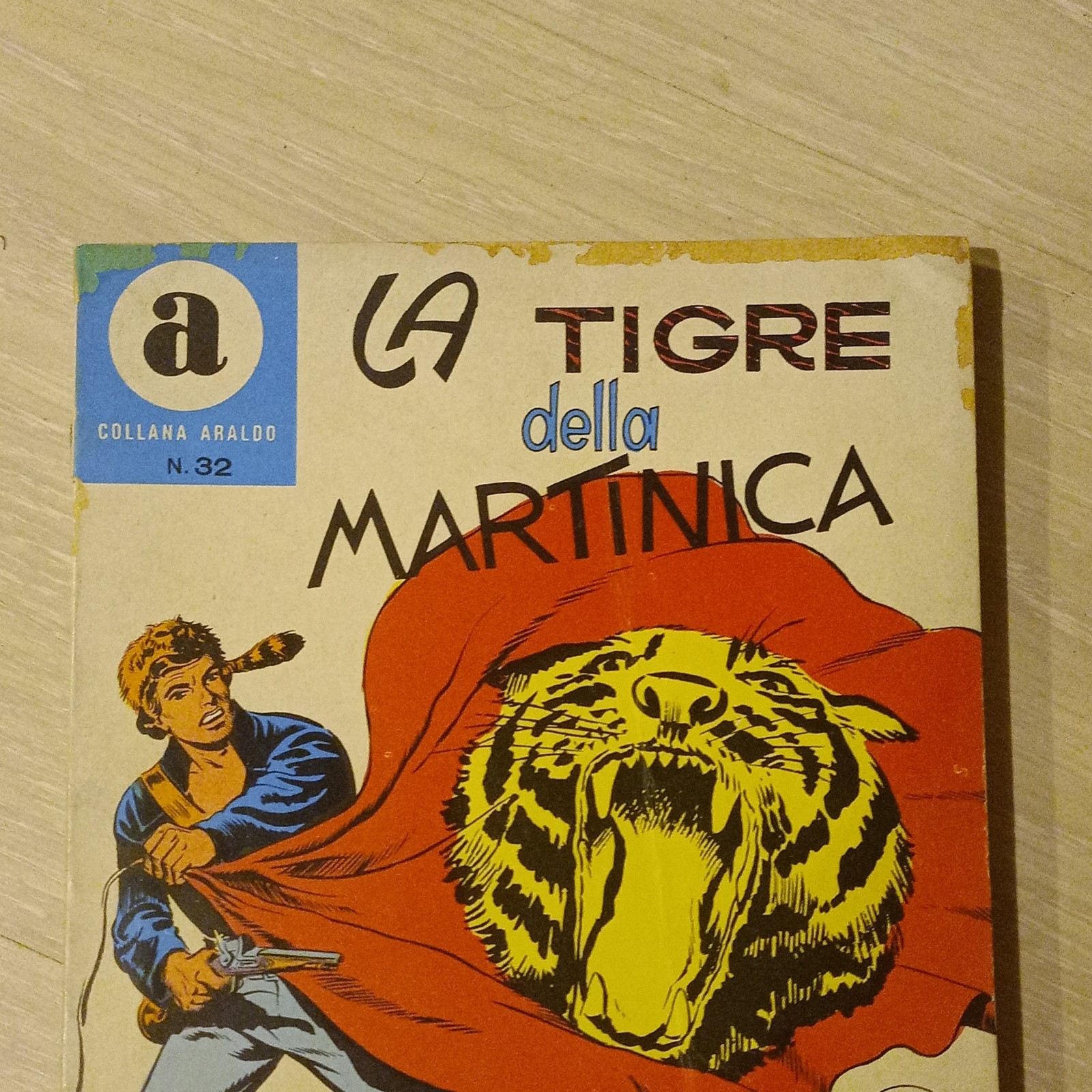 Collana Araldo n. 32 La tigre della Martinica albo a fumetti