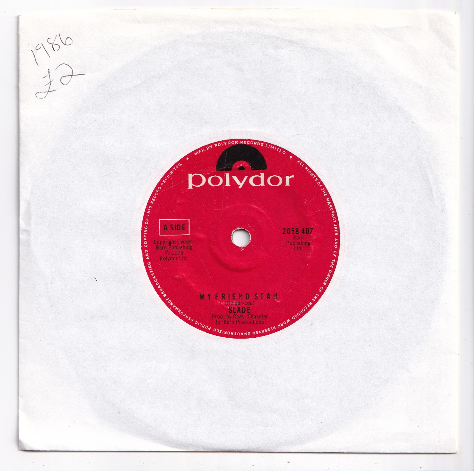 (AV487) Slade, My Friend Stan - 1973 - 7 inch vinyl