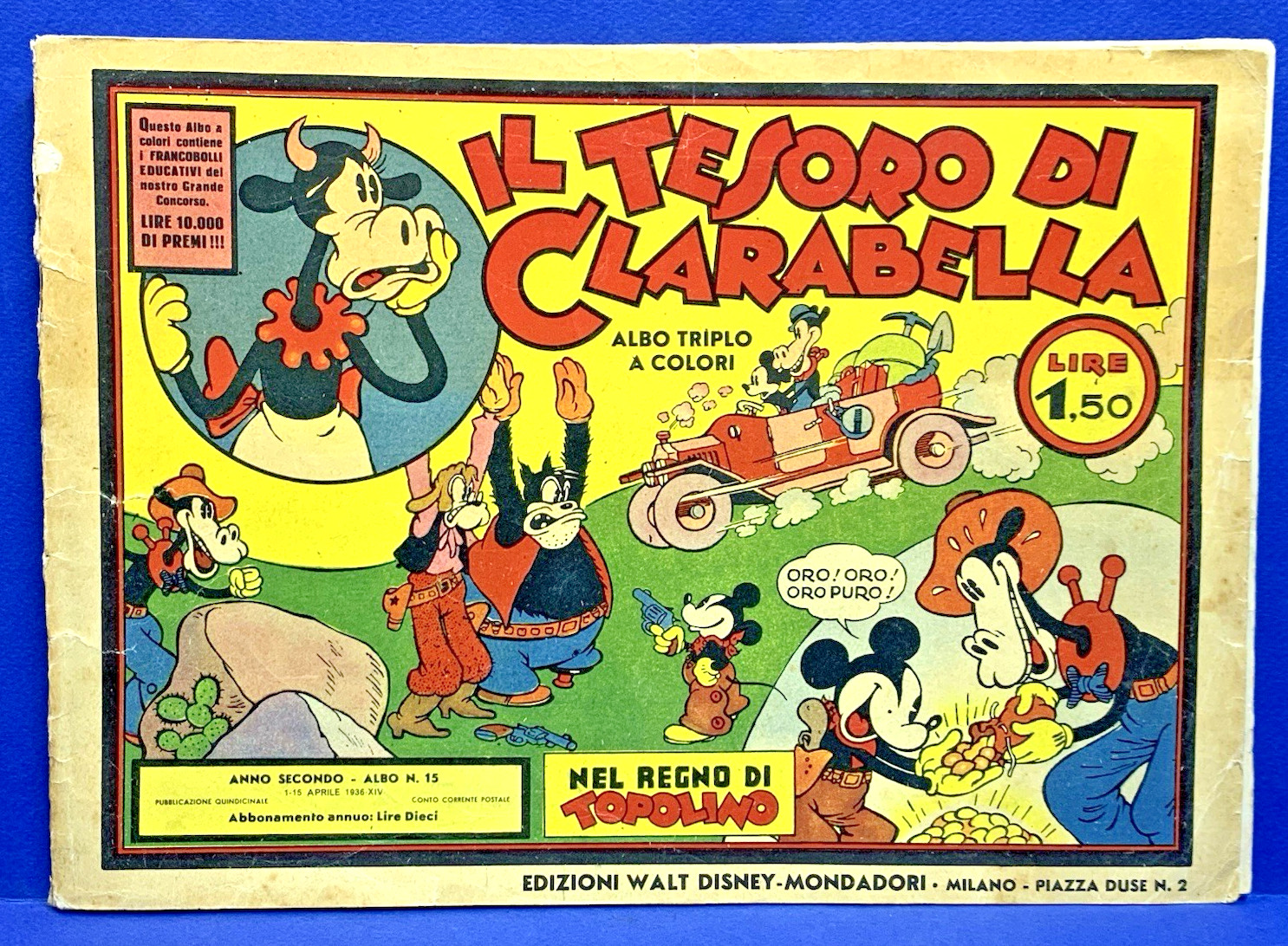 IL TESORO DI CLARABELLA Nel Regno di Topolino 15 DISNEY 1936 originale buono