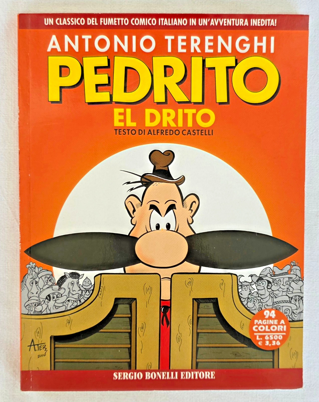 PEDRITO EL DRITO (CASTELLI & TERENGHI) BONELLI EDITORE 2000