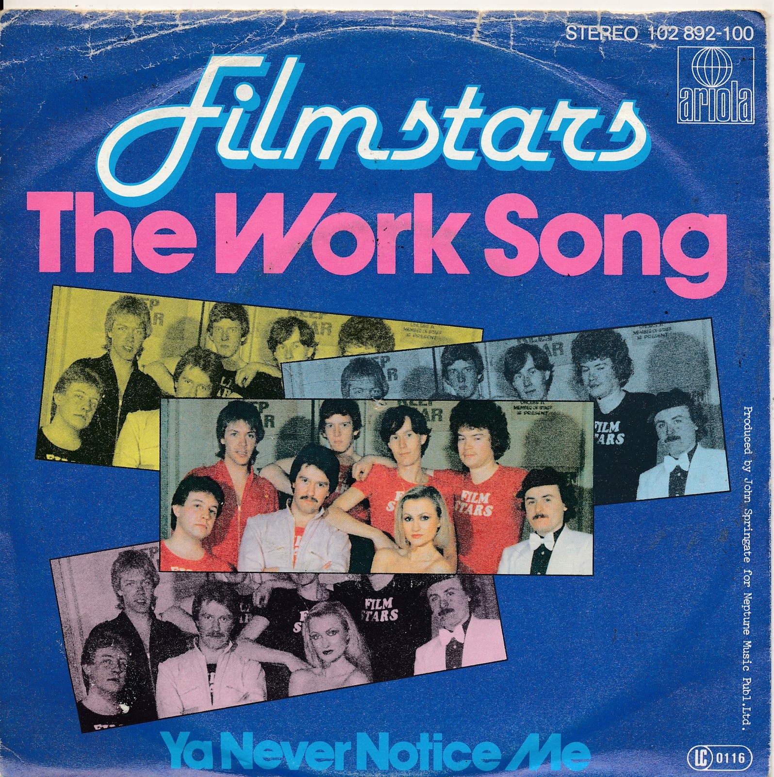 The Work Song / Ya Never Notice Me - Filmstars - Single 7" Vinyl 207/21