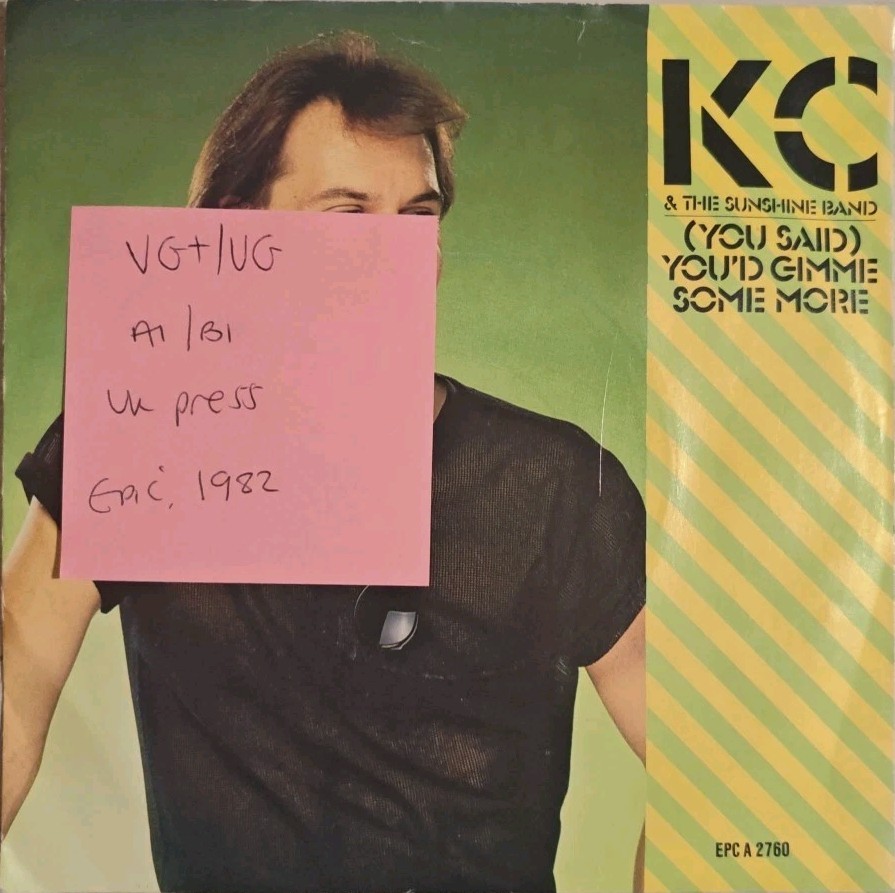 KC Sunshine Band You Said You'd Gimme Some More Vinyl Record 7" VG+/VG A2760