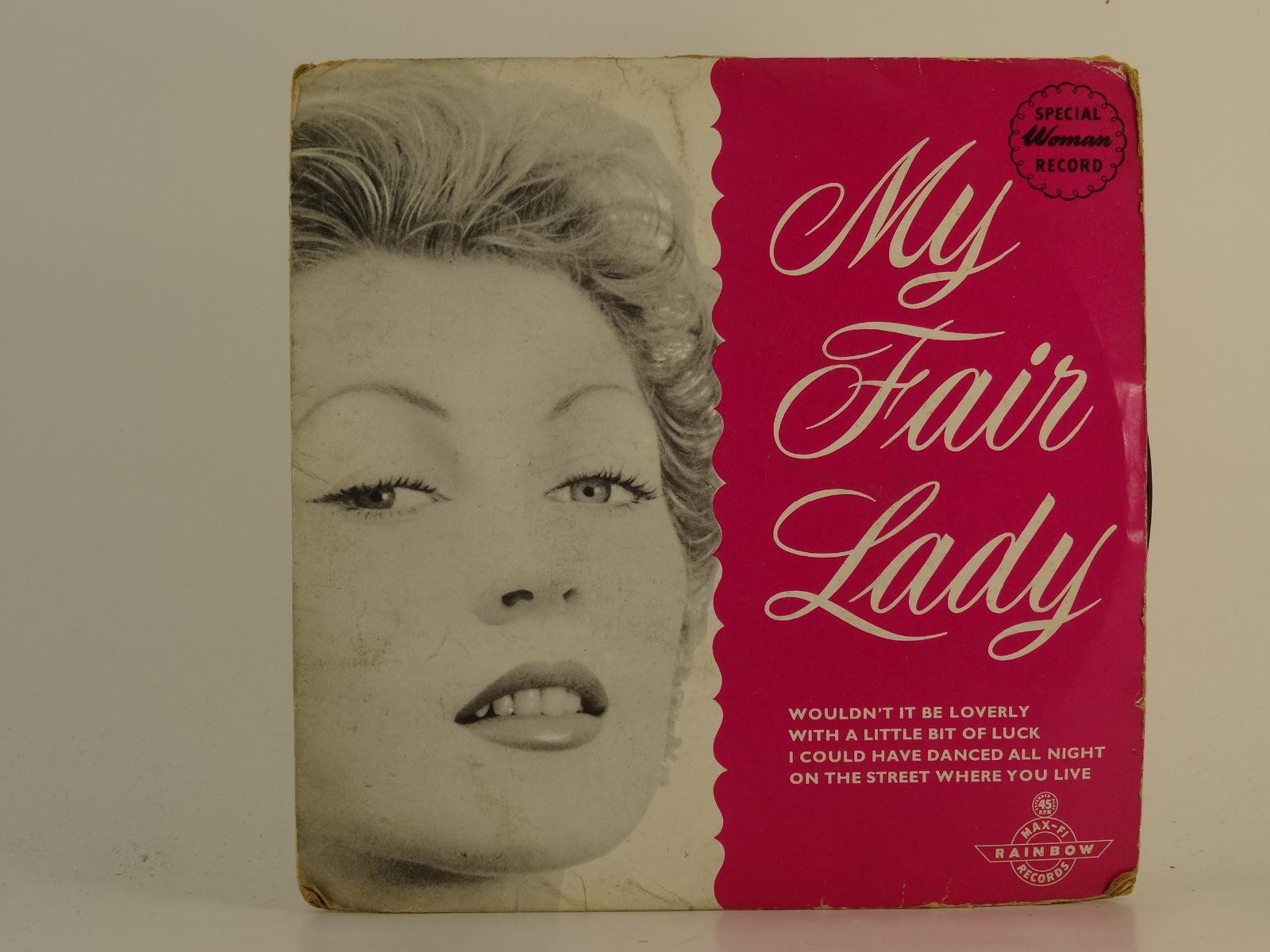 MY FAIR LADY WOULDN'T IT BE LOVERLY (86) 2 Track 7" Single including Picture Sle