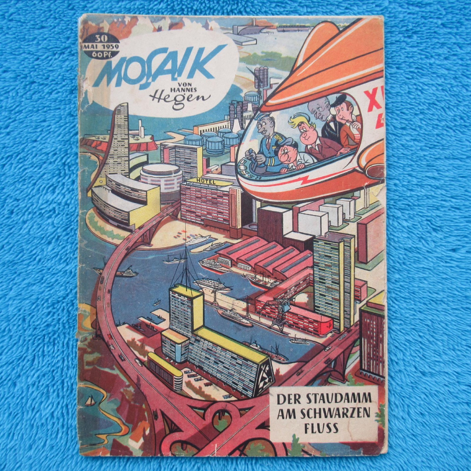 MOSAICO n.30 Digedags La diga sul fiume nero Hannes Hegen 1959 incollato