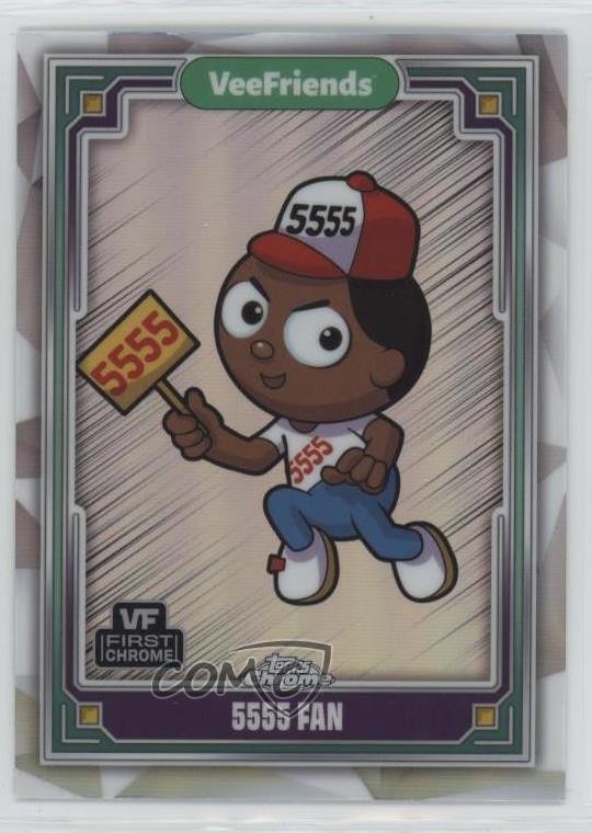 2025 Topps Chrome VeeFriends Refractor 5555 Fan #1 15bk