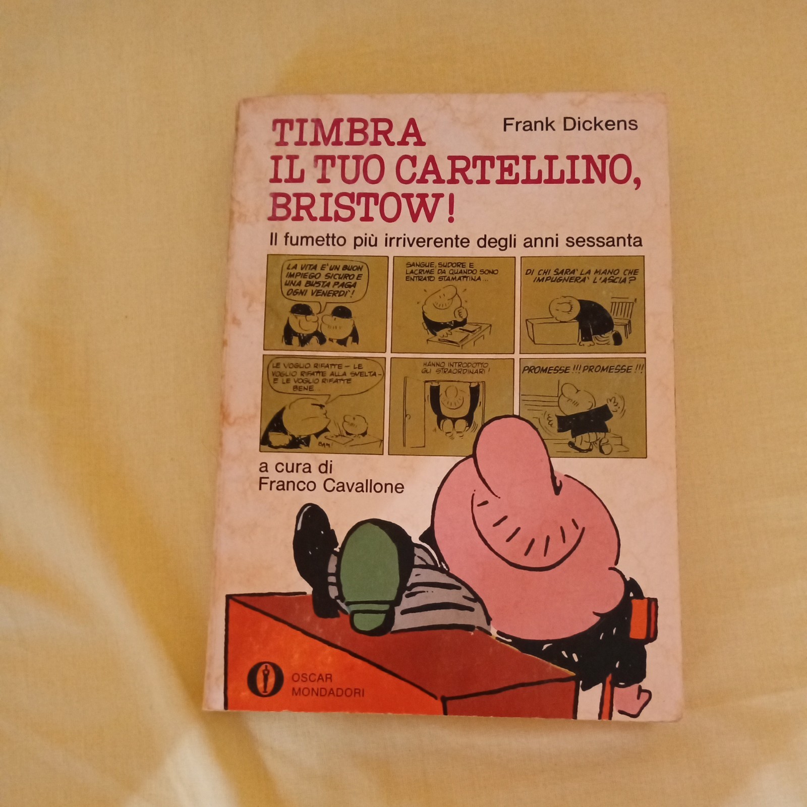 OSCAR MONDADORI, FRANK DICKENS, TIMBRA IL TUO CARTELLINO BRISTOW!