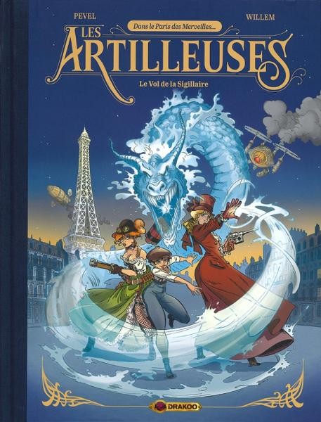 EO Les Artilleuses 1 Le Vol de la Sigillaire TL 2000ex. (Willem) (Neuf)
