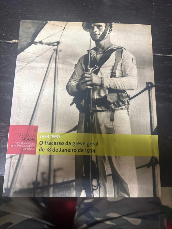 Livro 1934-1935 O fracasso da greve geral Os Anos de Salazar Vol. 3