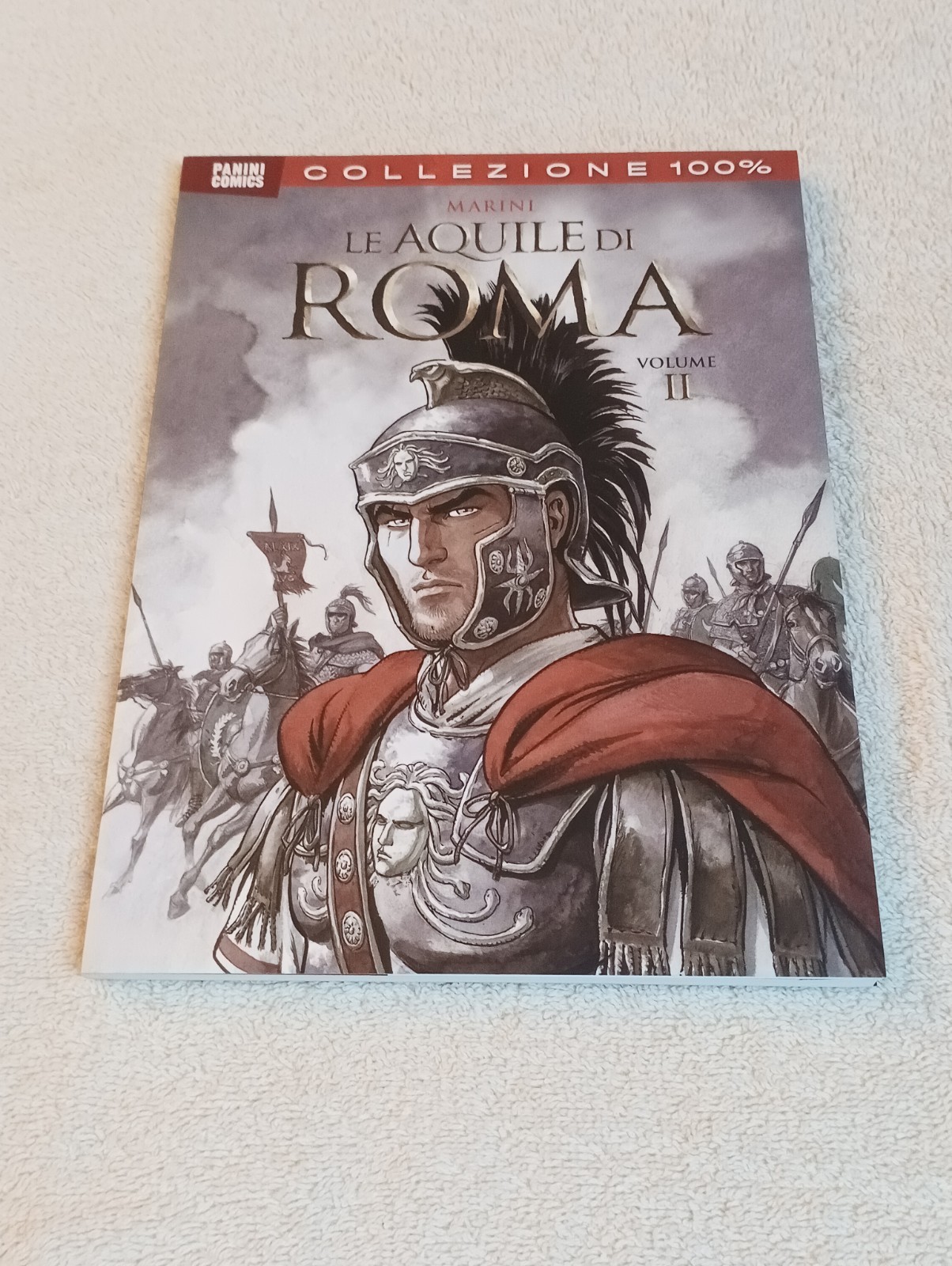 LE AQUILE DI ROMA volume Il collezione 100% ED. PANINI del 2014