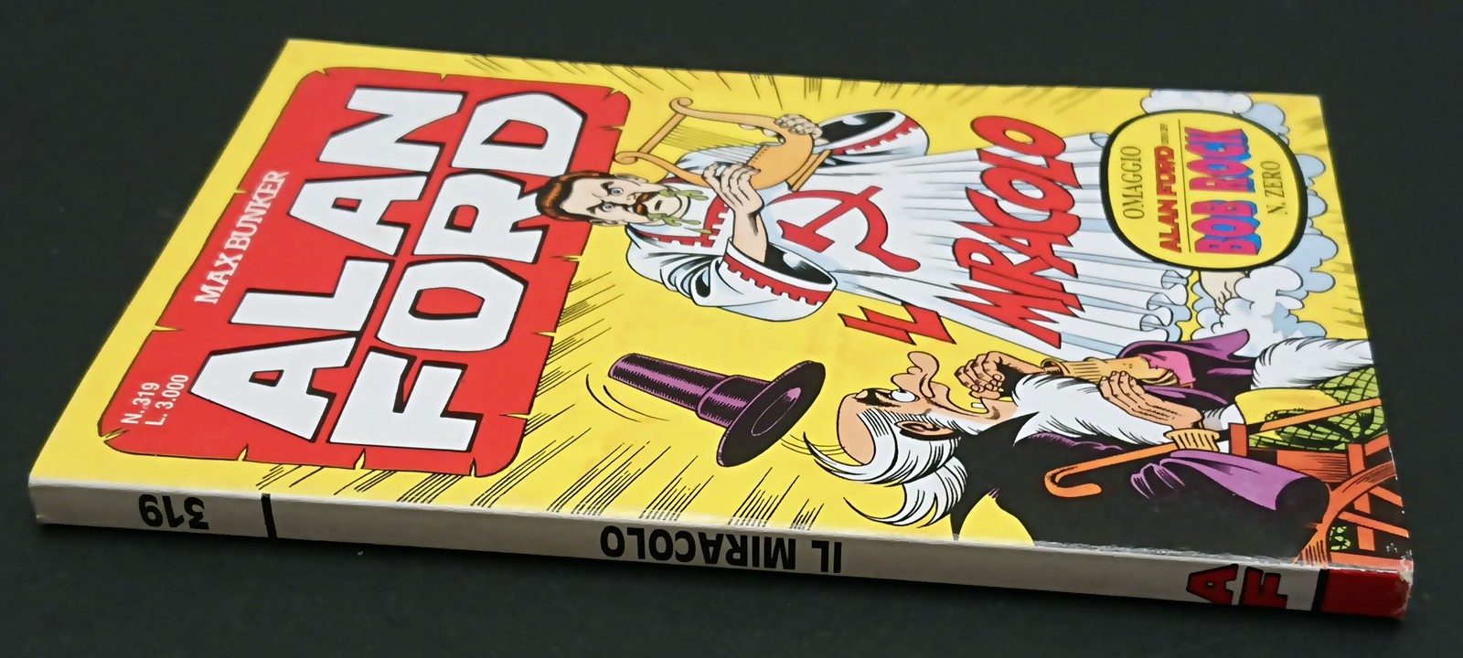 Alan Ford n.319 Il miracolo - MBP - 1a ed. - originale con Bob Rock n.0 - L26