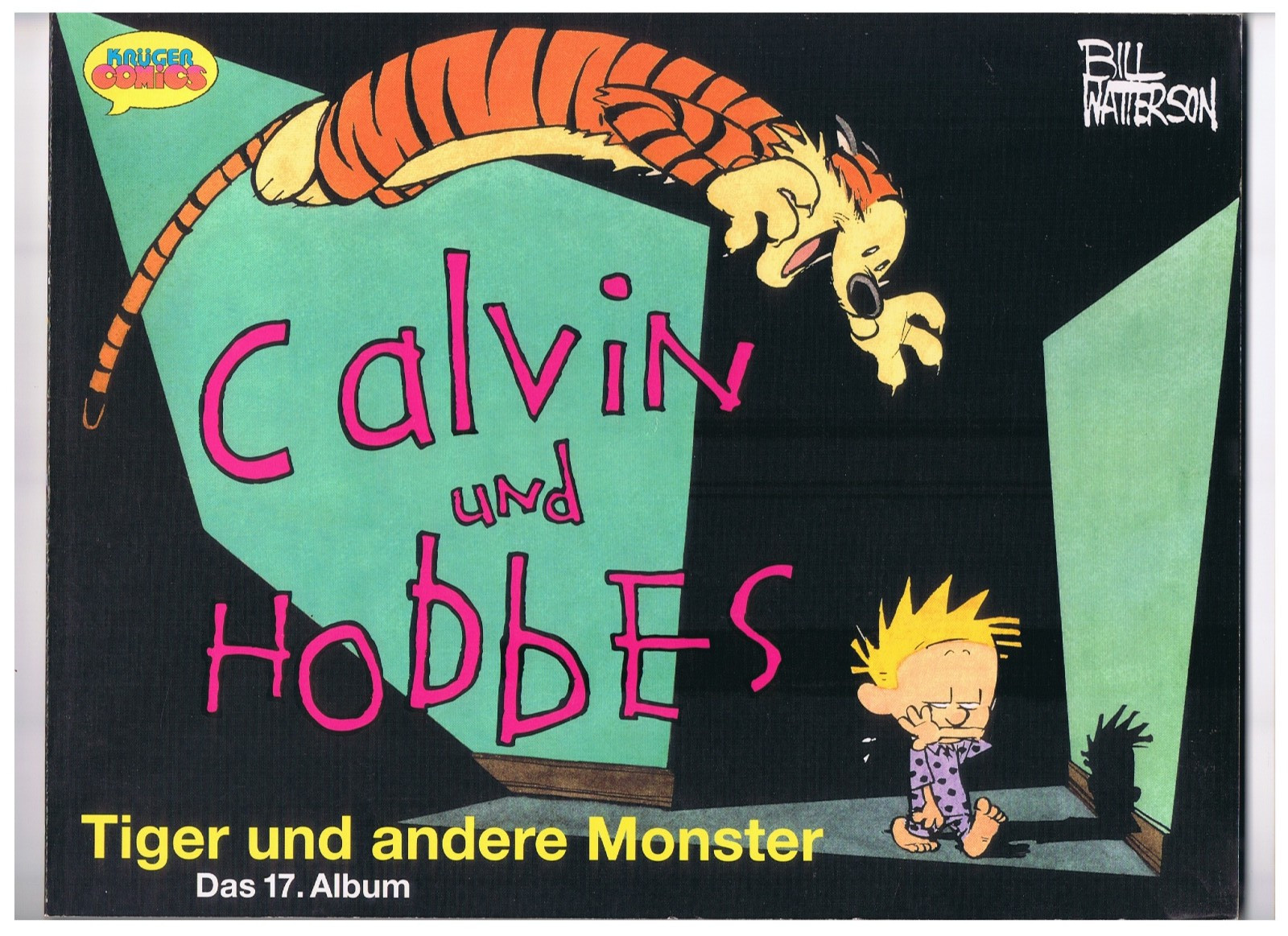 Calvin e Hobbes #17 - Tigri e altri mostri - Watterson - Kruger 1. A. 2000