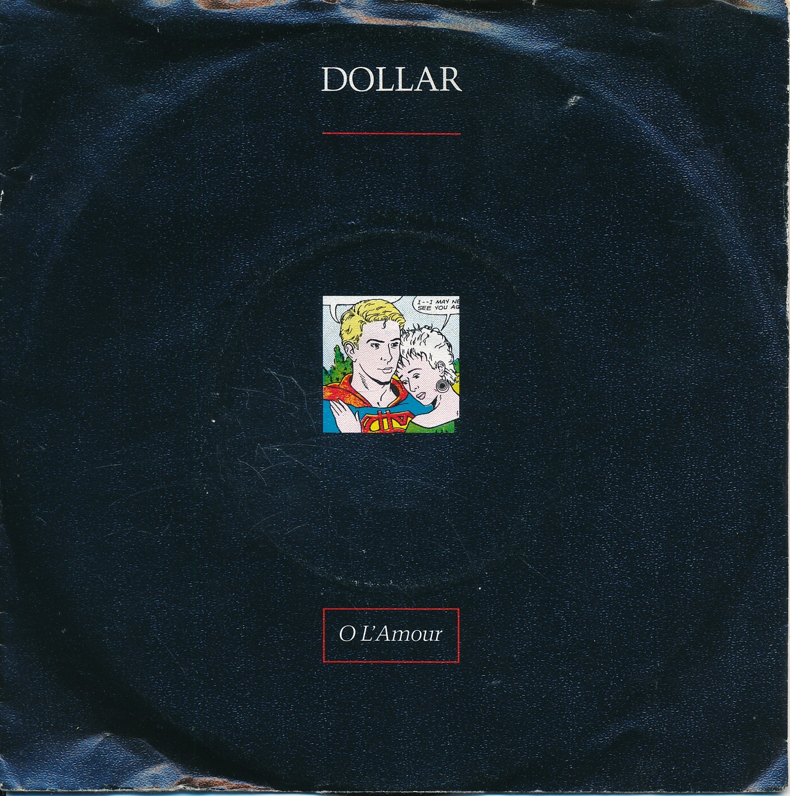 O L' Amour - Dollar - Single 7" Vinyl 193/17