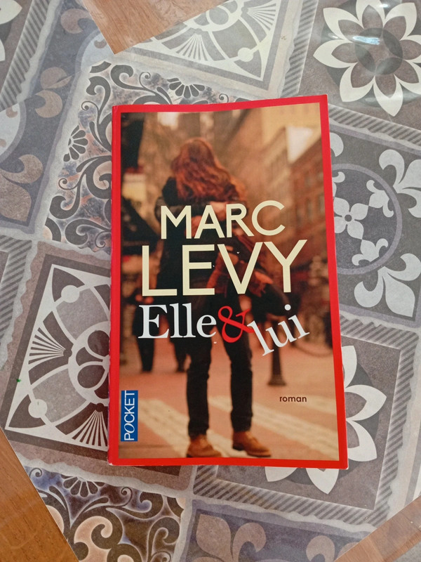 Marc Levy elle et lui