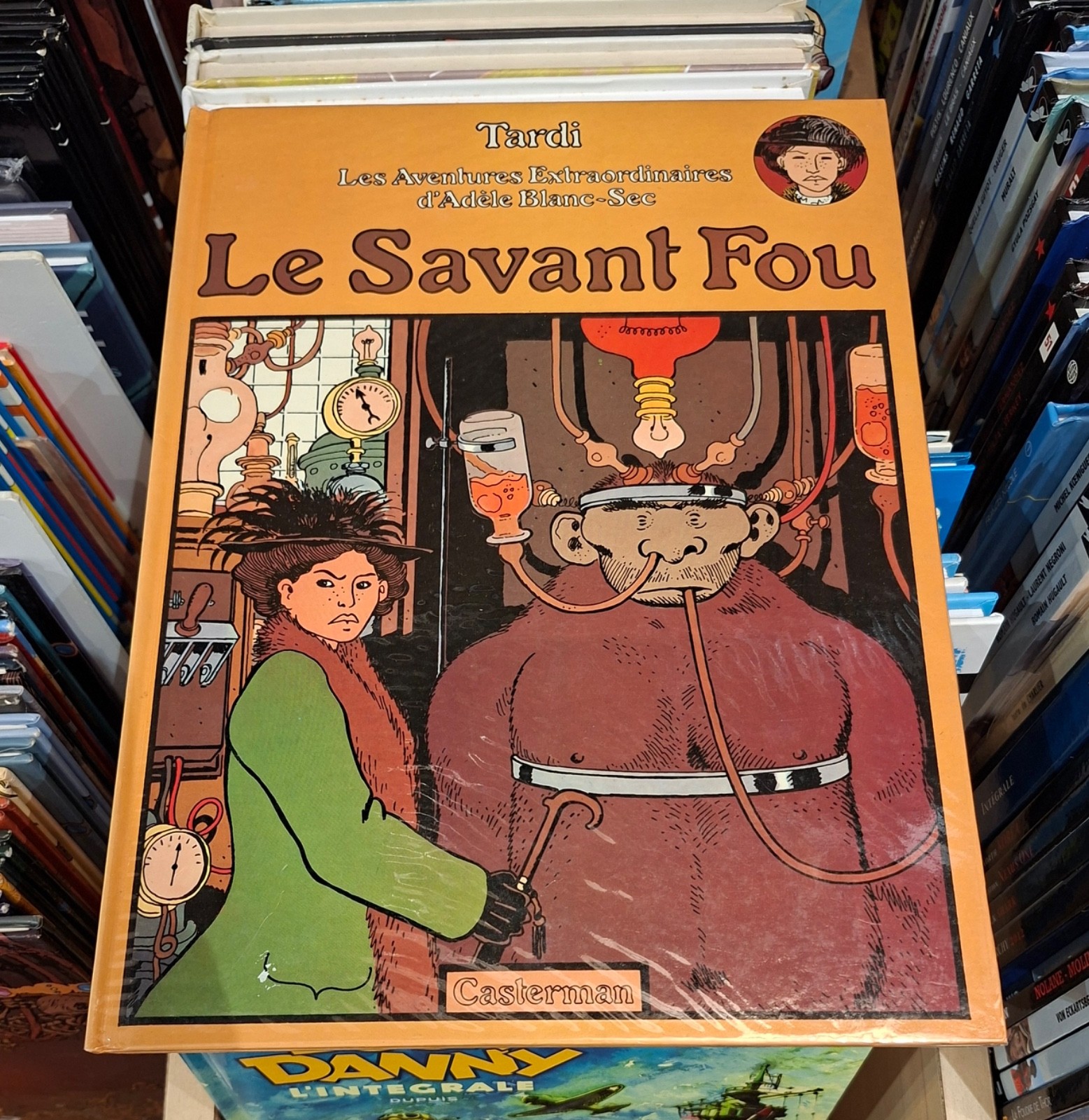 Adèle Blanc-Sec T.3 Le Savant Fou_ Tardi  _ Casterman E.O. 1977