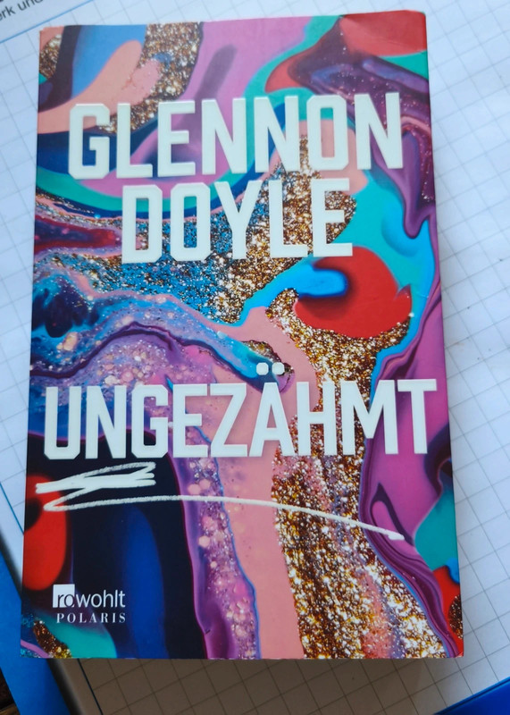 Ungezähmt l Glennon Doyle I Taschenbuch (2020)