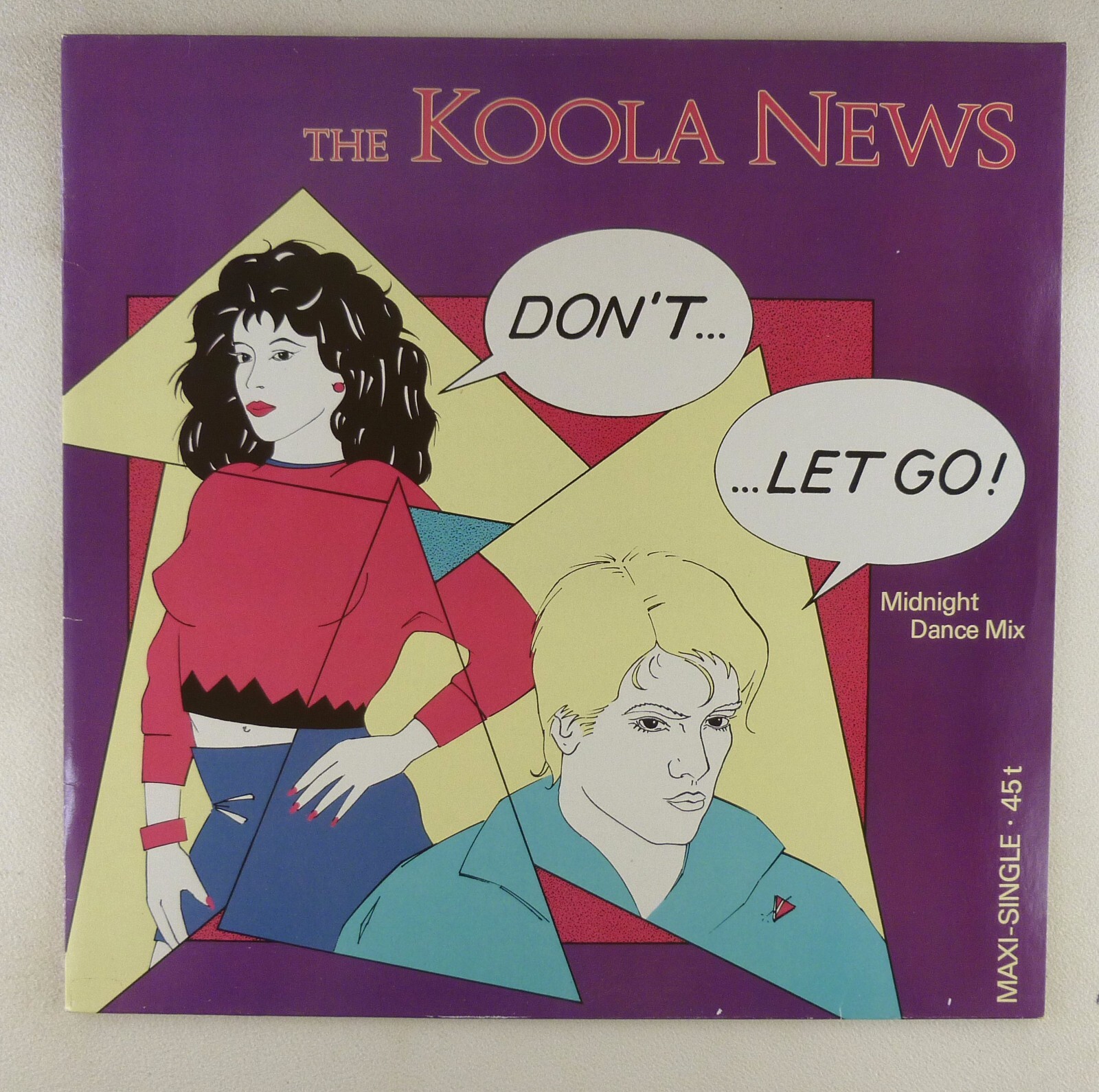 12" Maxi Vinyl - The Koola News – Don't...... Let Go! (Midnight Dance - B605 Z60
