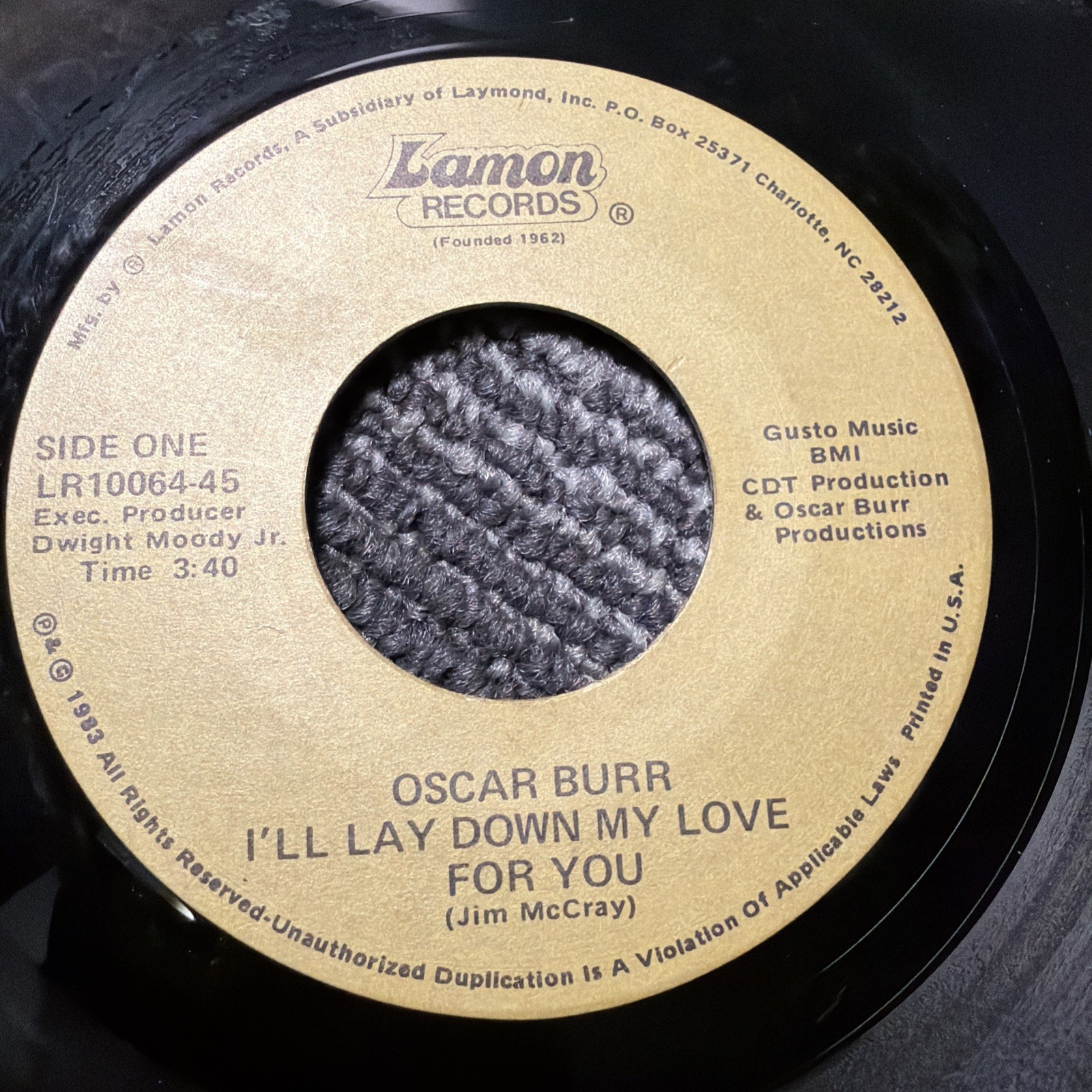 Oscar Burr I’ll Lay Down My Love For You / I Won’t Cry Lamon LR10064 Country 45