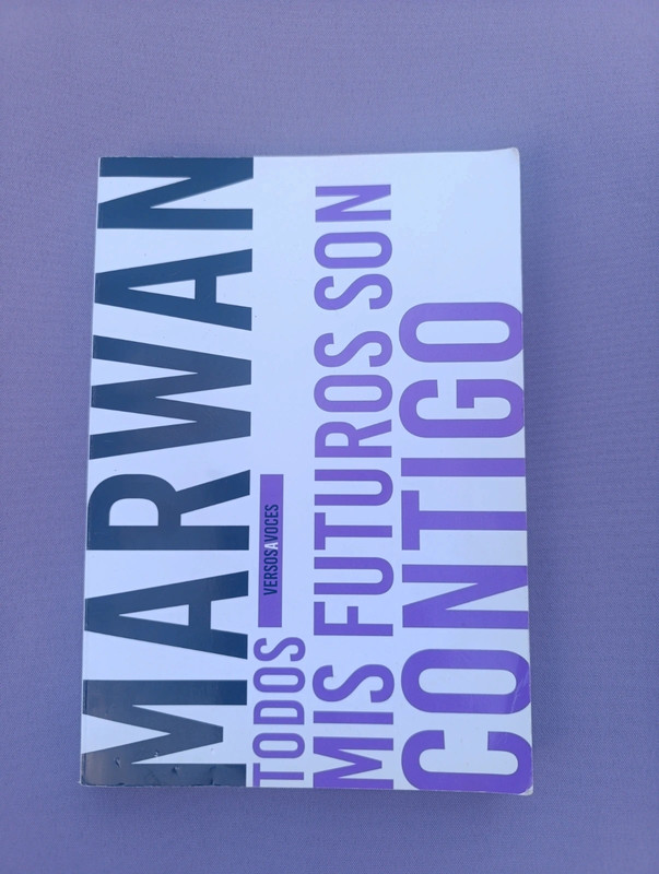 Libro Marwan. Todos mis futuros son contigo.