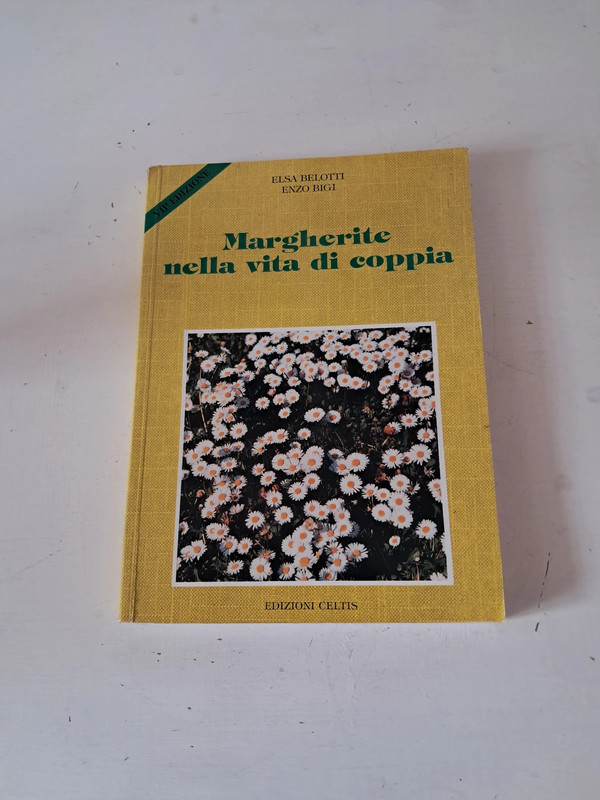 Libro Margherite nella vita di coppia Come relazionarsi per una vita insieme