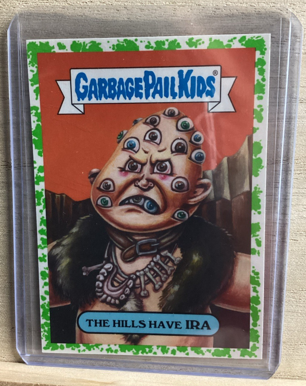 Topps Garbage Pail Kids 2018 - Le colline hanno Ira - verde