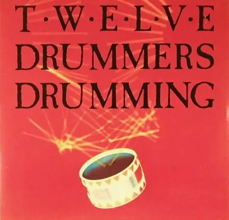 Twelve Drummers Drumming Vertigo Vinyl LP