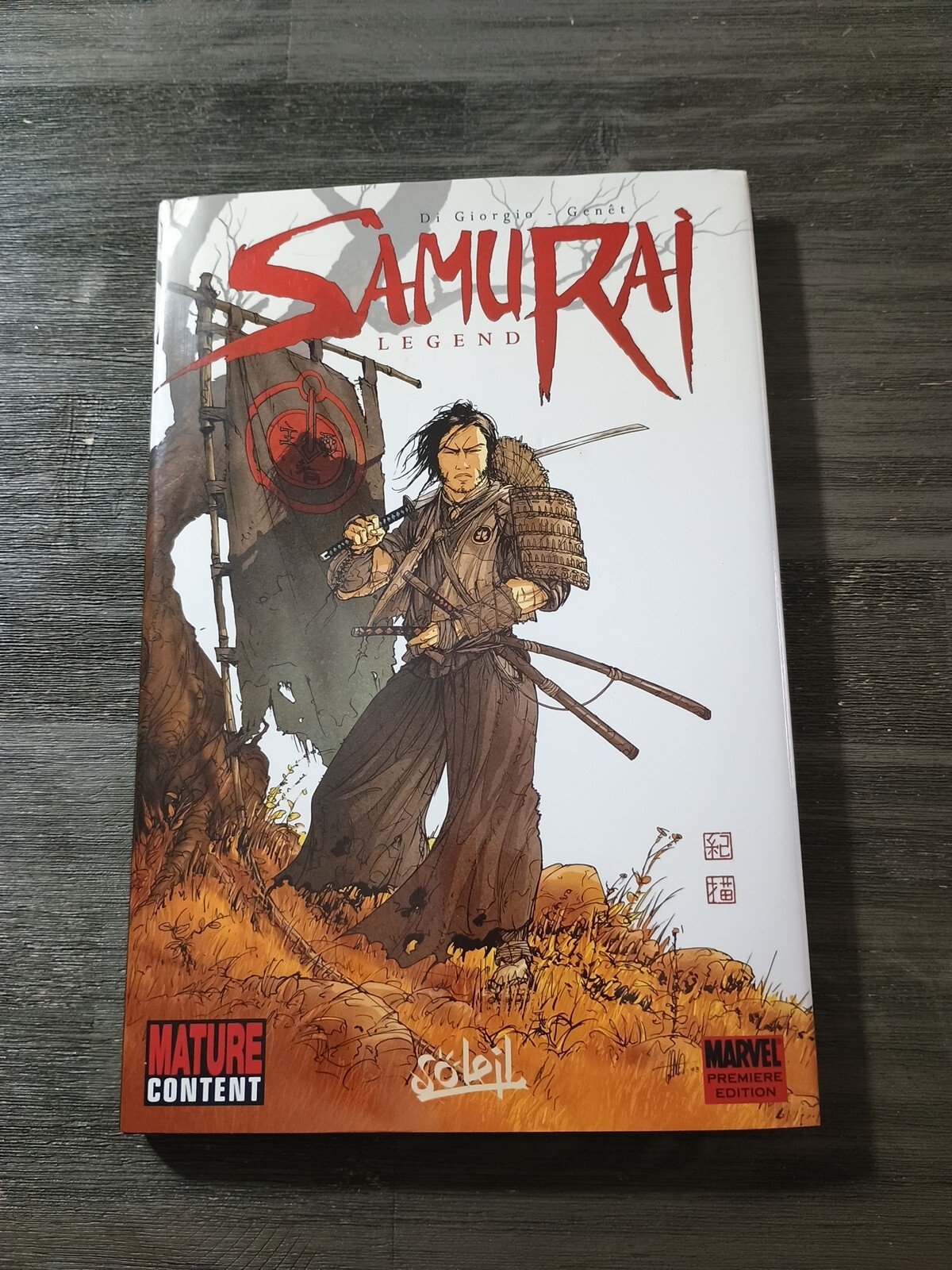 SAMURAI LEGEND Prima Edizione Libro Copertina Rigida SOLEIL MARVEL COMICS DiGiorgio