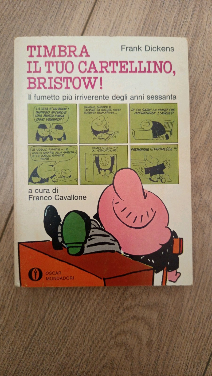 Oscar Mondadori Timbra il tuo cartellino, Bristow! Frank Dickens 1960 a colori