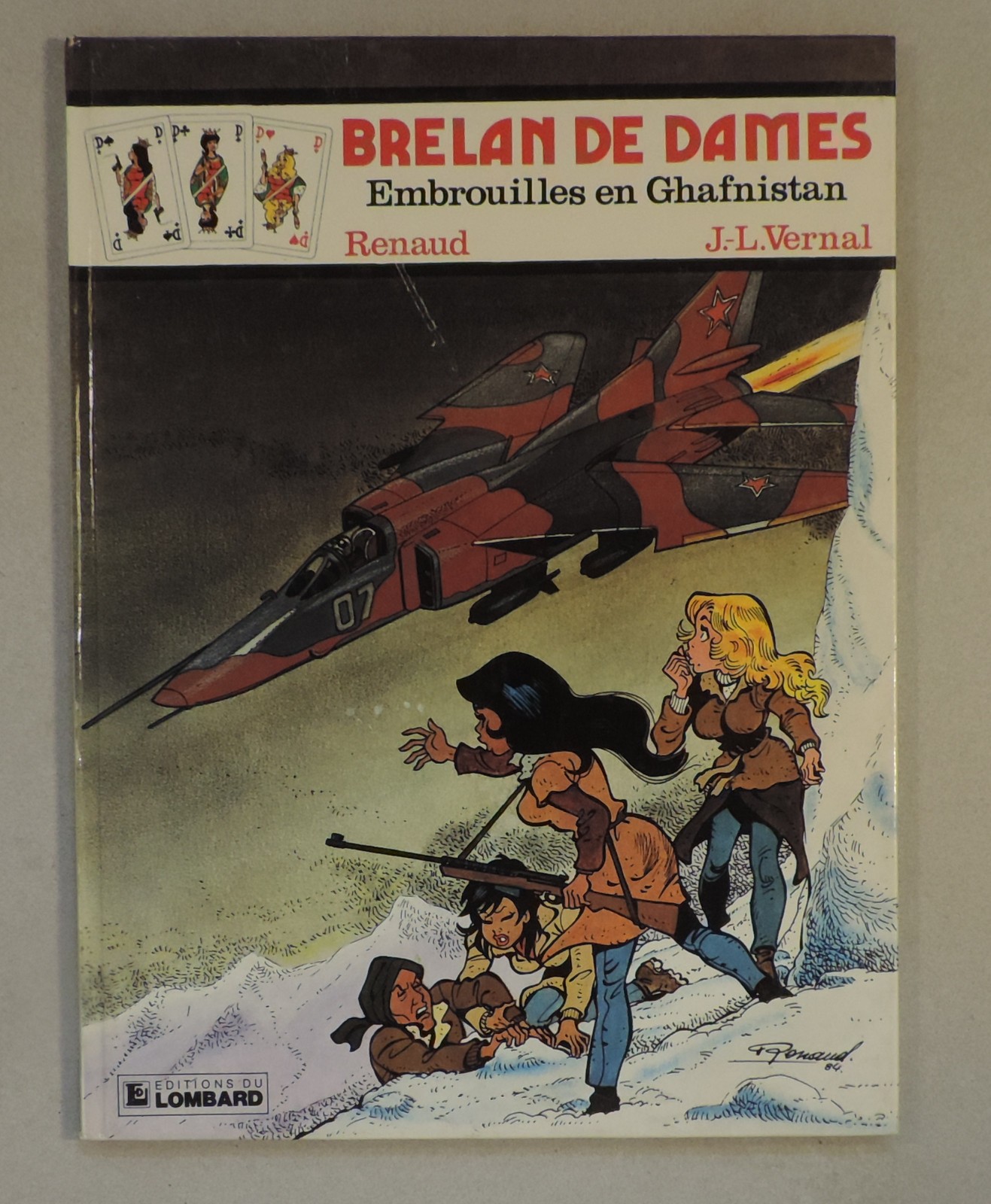 Brelan de dames 4 embrouilles Ghafnistan Renaud Vernal Lombard 1985 EO TBE