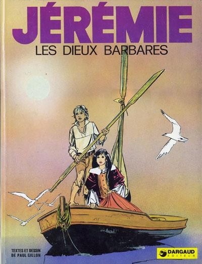 EO Jérémie dans les îles 1 Les dieux barbares (Gillon) (TBE+)