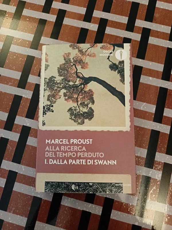 "Alla ricerca del tempo perduto" M. Proust