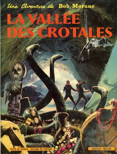 DARGAUD Bob Morane  La Vallée Des Crotales (French) Signed  Collection St-Martin