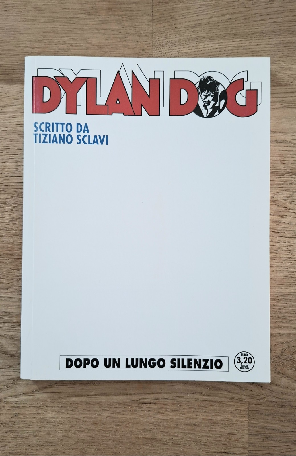 Dylan Dog Dopo un lungo silenzio 362 Tiziano Sclavi, Bonelli ITA blanck variant 