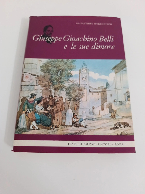 Giuseppe Gioachino Belli e le sue dimore