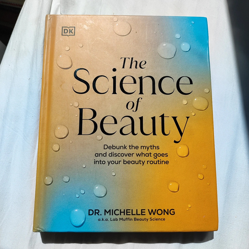 The science of beauty  - Michelle Wont