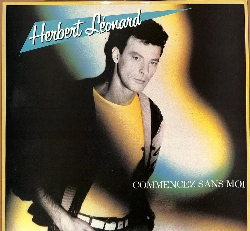 Herbert Léonard Commencez sans moi vinyle 33 tours