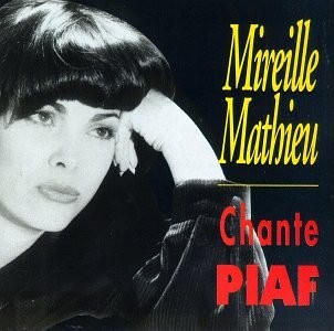MIREILLE MATHIEU - Chante Piaf - CD - **BRAND NEW/STILL SEALED**