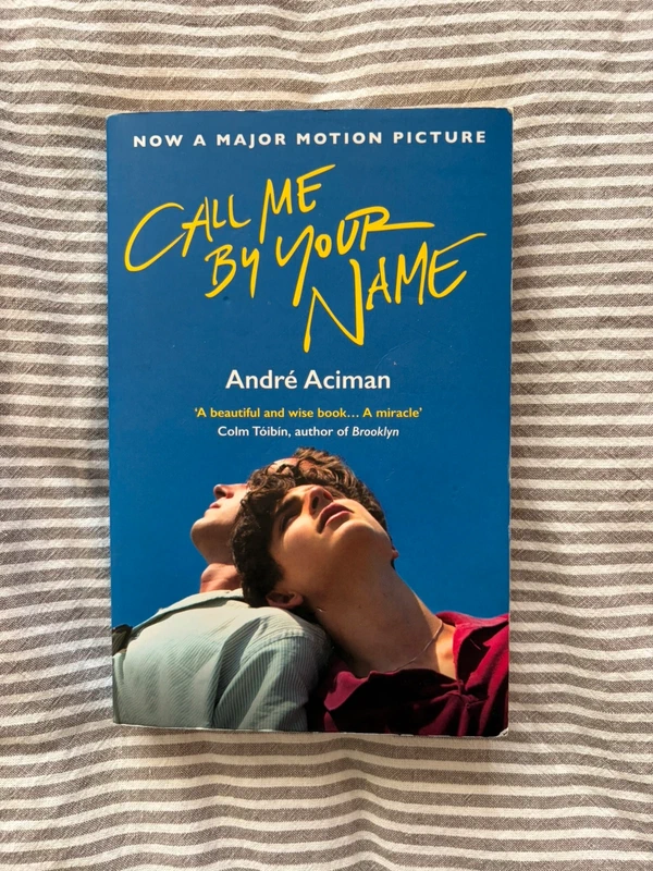 Call me by your name - Andre Aciman - English