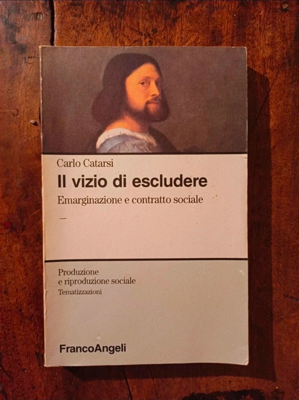 Carlo Catarsi "Il vizio di escludere"