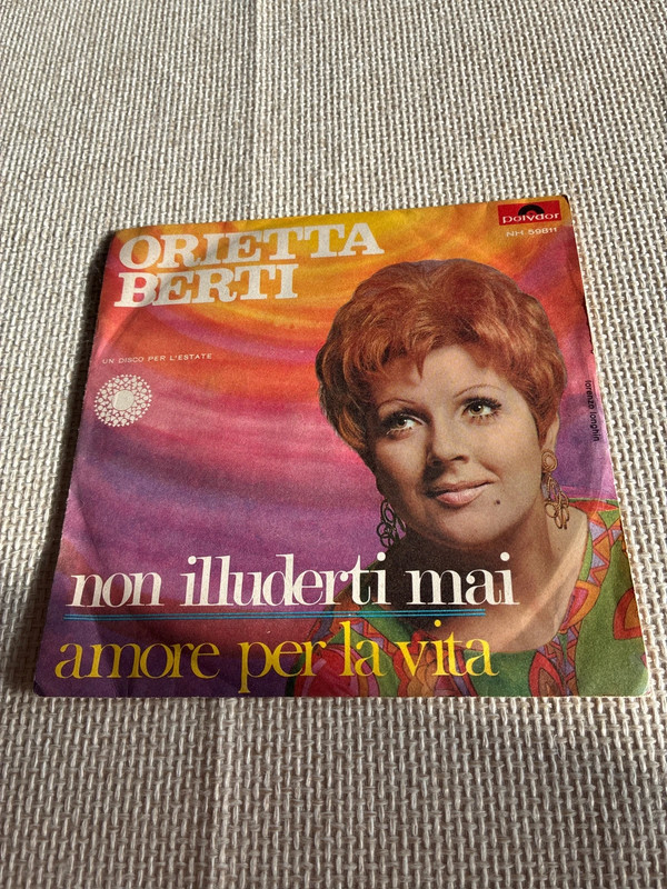 Vinile 45 giri orietta berti non illuderti mai- amore per la vita