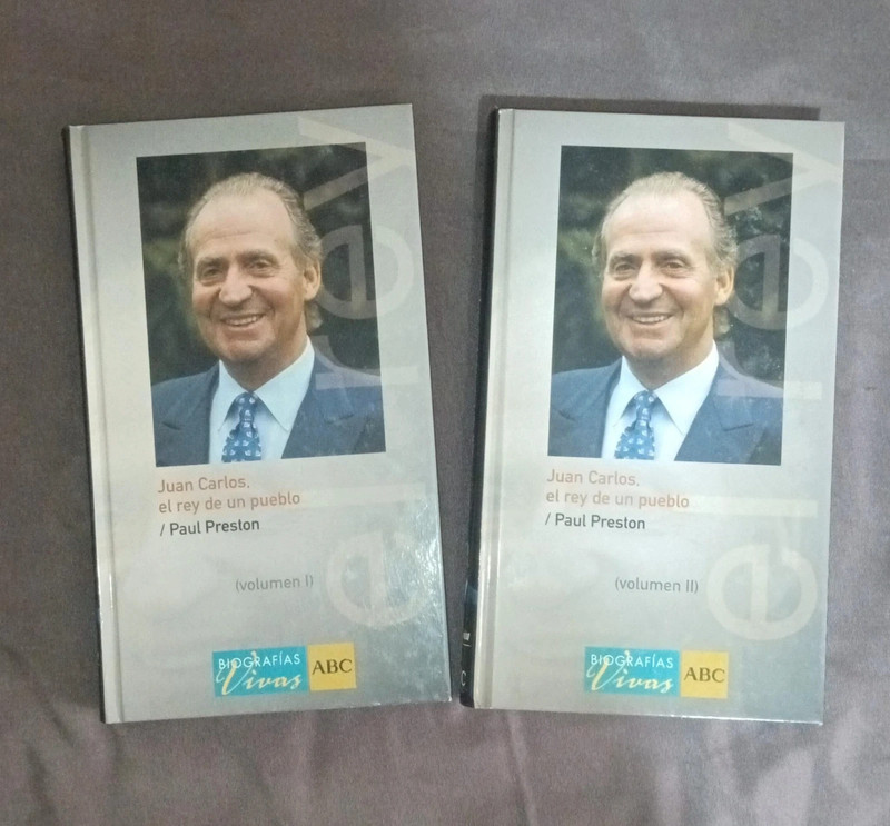 Juan Carlos, el rey de un pueblo – Paul Preston