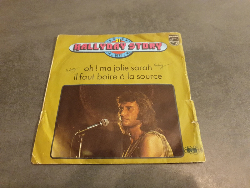 Vinyle 45T Johnny Hallyday story - Vol.21 - Oh! Ma jolie Sarah - Philips 6009 445