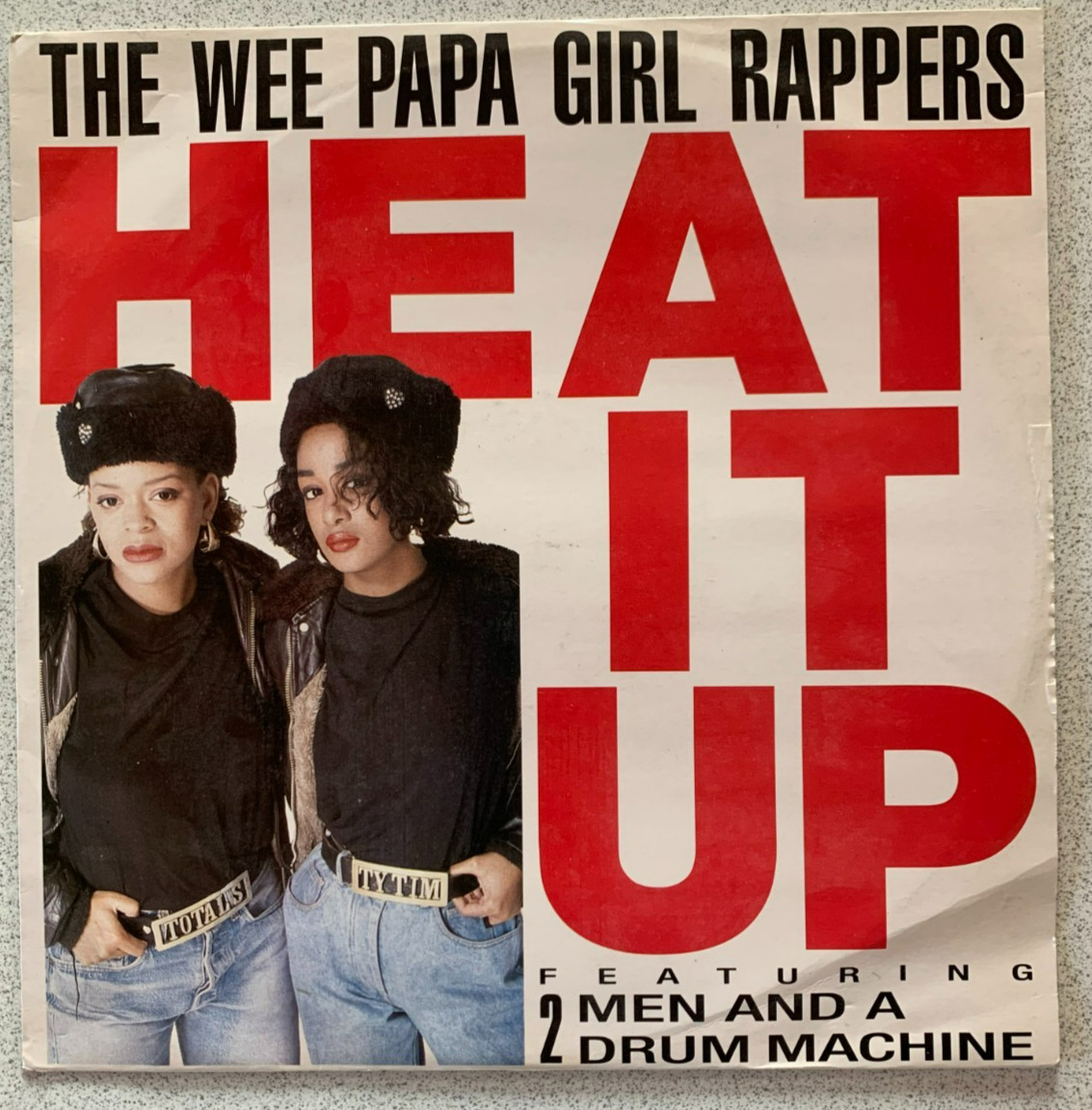 Wee Papa Girl Rappers – Heat It Up 12" Vinyl JIVE T 174 UK 1988