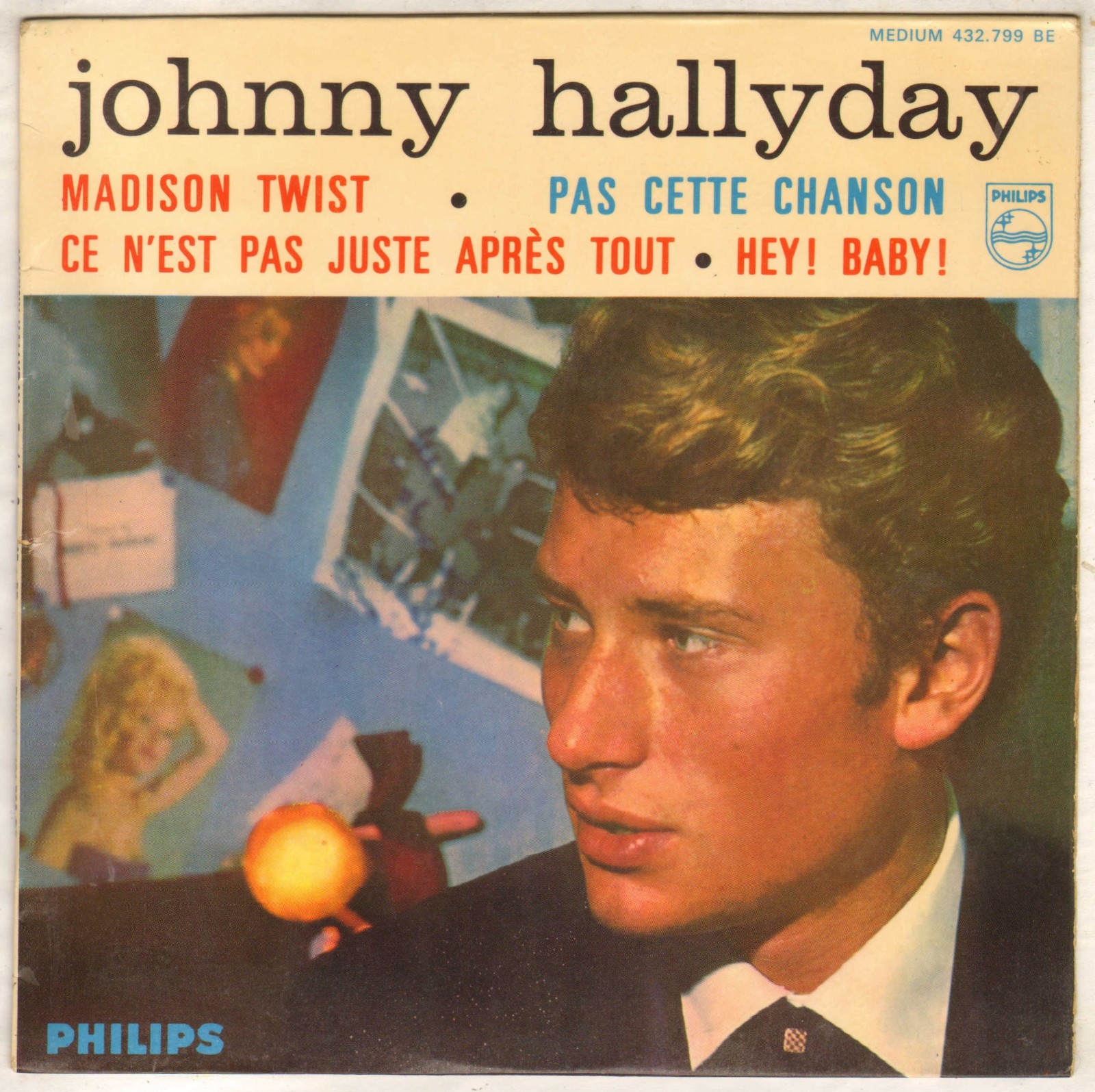 JOHNNY HALLYDAY "PAS CETTE CHANSON" EP 1962 PHILIPS 432.799
