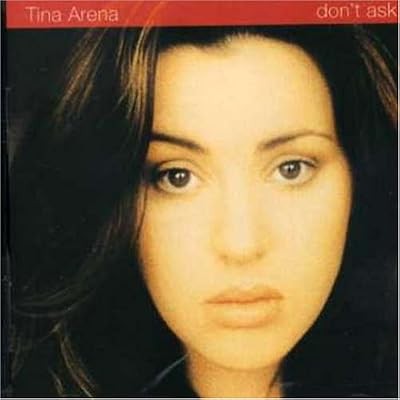 DonT Ask, Arena,Tina, Used; Good CD