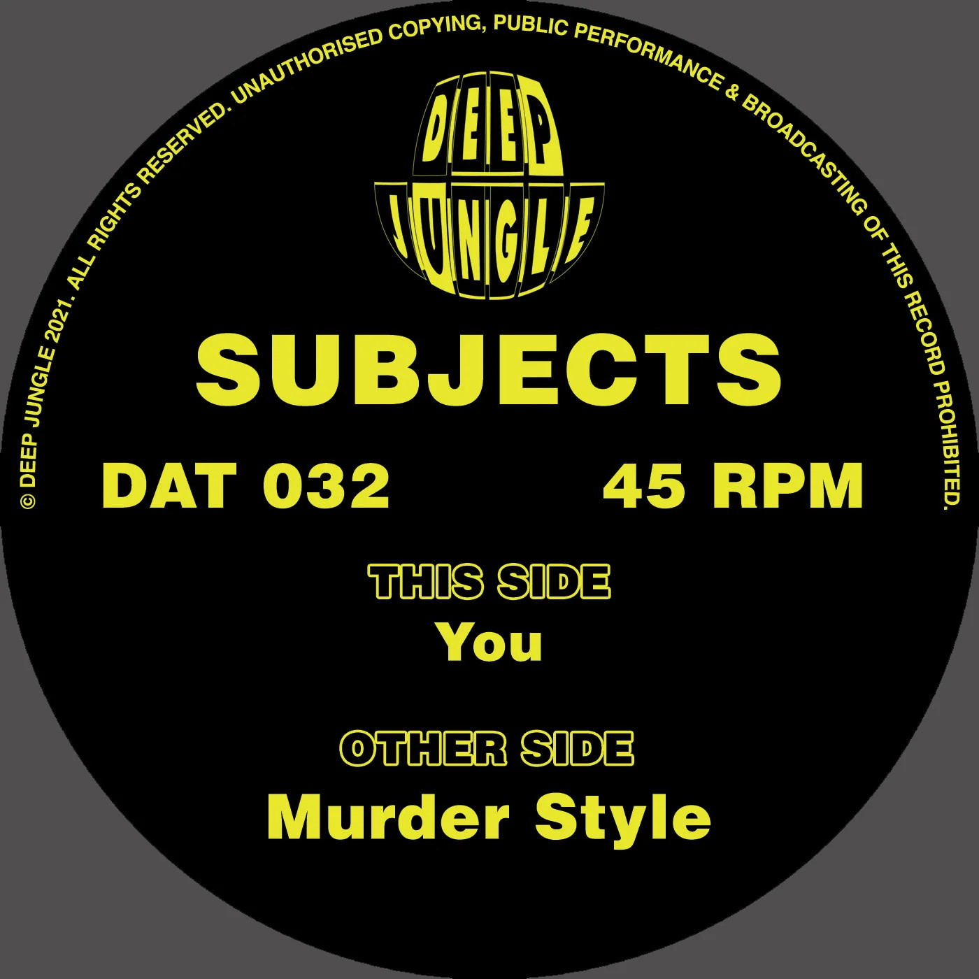 Subjects - Murder Style / You DAT032 Vinilo