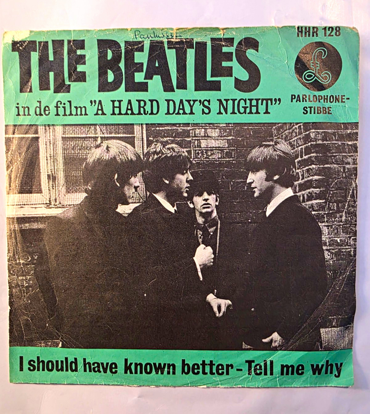 The Beatles I Should Have Known Better 7" Vinyl 1964 Holland HHR128 Error Sleeve