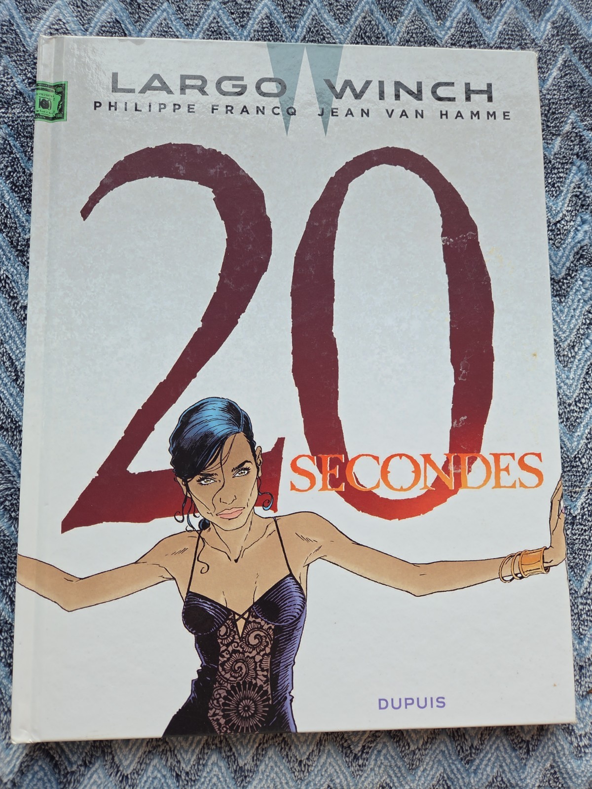 Largo Winch 20 Secondes HC First Edition 2015 Dupuis French + Original Promo Boo